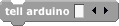 "tell arduino" block